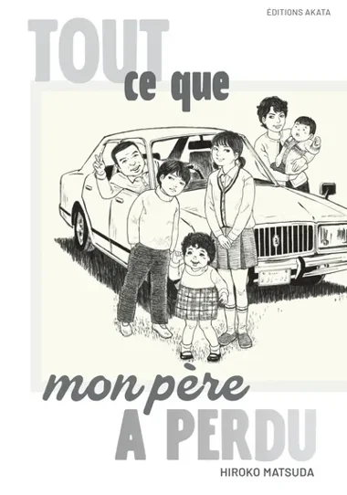 Tout ce que mon père a perdu